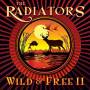 The Radiators - Wild & Free 2