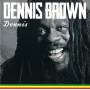Dennis Brown - Dennis (Expanded Edition)