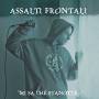 Assalti Frontali - Mi Sa Che Stanotte