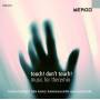 Barbara Buchholz / Lydia Kavina - Touch! Don't Touch!