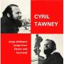 Cyril Tawney - Childrens Songs From Devon And Cornwall