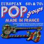 EUROPEAN 60'S & 70'S POP GROUPS - Pop Groups Made In France 3