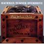 Bachman Turner Overdrive - Not Fragile/Four Wheel Drive