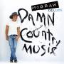 Tim Mcgraw - Damn Country Music (deluxe Edt.)