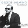 George Shearing - Pick Yourself Up