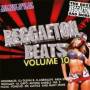 REGGAETON BEATS 10 - Reggaeton Beats Vol.10