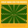 Various - Cold War On The Rocks - Disco And Electronic