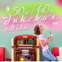 Various - 50s & 60s Jukebox Hits