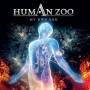 Human Zoo - My Own God
