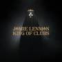 Jamie Lenman - King Of Clubs