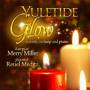 Merry Miller - Yuletide Glow