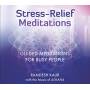 Ramdesh Kaur - Stress Relief Meditations