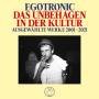 Egotronic - Das Unbehagen In Der Kultur - Ausgewhlte Werke 20