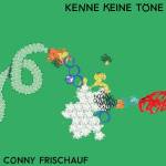 Conny Frischauf - Kenne keine Tne