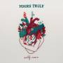 Yours Truly - Self Care