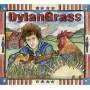 Dylangrass / Various - Dylangrass / Various