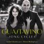 Letizia Calandra / Madrigal - Guastavino:Song Cycles