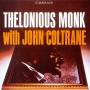 Thelonious Monk - With John Coltrane