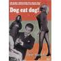 Dog Eat Dog (1964) - Dog Eat Dog (1964) [US-Version, Regio 1]
