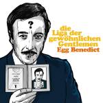 Die Liga Der Gewhnlichen Gentlemen - Egg Benedict