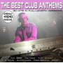 Various - The Best Club Anthems