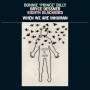 Bonnie 'Prince' Billy / Bryce Dessner / Eighth Blackbi - When We Are Inhuman