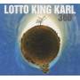 Lotto King Karl - 360 Grad