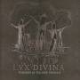 Lux Divina - Possessed By Telluric Feelings