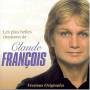 Claude Francois - Les Plus Belles Chansons De Claude François