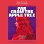 Rose McDowall & Shawn Pinchbeck - Far From The Apple Tree (Ost)