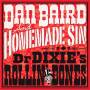 Dan Bair & Homemade Sin - Dr.Dixies Rollin' Bones