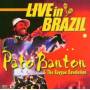 PATO BANTON - LIVE IN BRAZIL