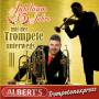 Alberts Trompetenexpress - Jubilum-35 Jahre Mit Der Trompete Unterwegs