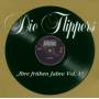 Die Flippers - IHRE FRHEN JAHRE VOL.1