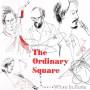 Ordinary Square - When In Paris