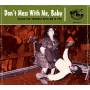 Various Artists - Don't Mess With Me, Baby!