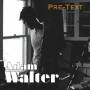 Adam Walter - Pre-text