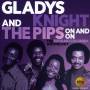 Gladys Knight / The Pips - On And On-The Buddah/Columbia Anthology