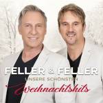 Feller & Feller - Unsere schnsten Weihnachtshits