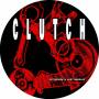 Clutch - Pitchfork & Lost Needles (Picture Disc)