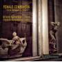 Setareh Najfar-Nahvi / Theresia Schumacher - Female Composers