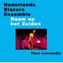 Nederlands Blazers Ensemble - Raam Op Het Zuiden