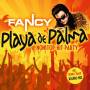 Fancy - Playa de Palma Nonstop-Hit-Party