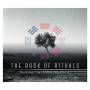 David Shea / Jean-Philippe Collard-Neven - The book of rituals