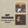 Roy Buchanan - That's What I Am Here For/Rescue Me
