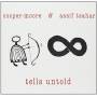 Cooper-Moore & Assif Tsahar - Tells Untold