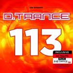 Various - D.Trance 113 (inkl. EYE-Trance Vol. 20)