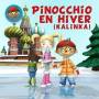 Pinocchio - Pinocchio En Hiver (Kalinka)