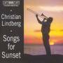 Christian Lindberg - Songs For Sunset