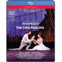 Osipova / McRae / Wordsworth / Royal Opera / + - Rhapsodie/The Two Pigeons [DE-Version, Regio 2/B]